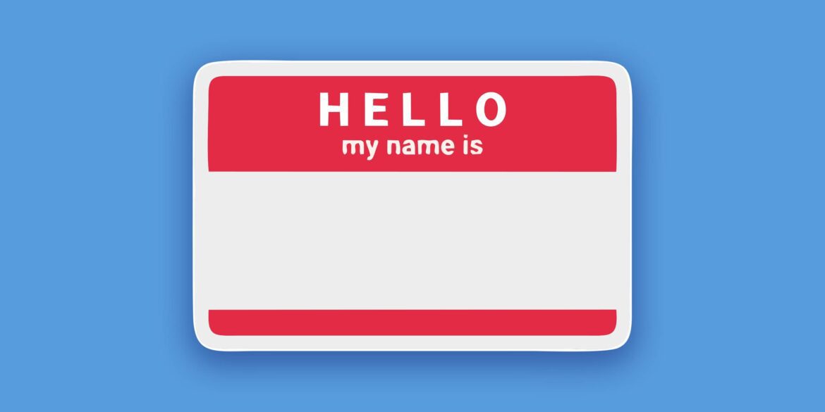 Hello my name is badge